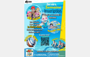 📢 Dernière semaine d’inscriptions 2025-2026 ! 🏊‍♀️💦